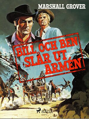 cover image of Bill och Ben slår ut armén